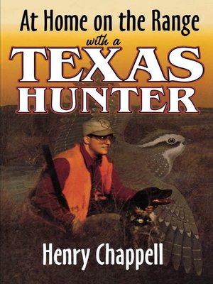 cover image of At Home On The Range with a Texas Hunter